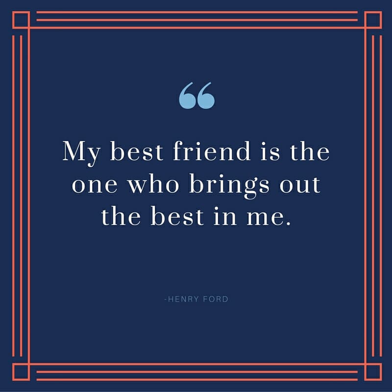Henry Ford Friendship Quote