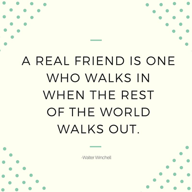 Walter Winchell Friendship Quote
