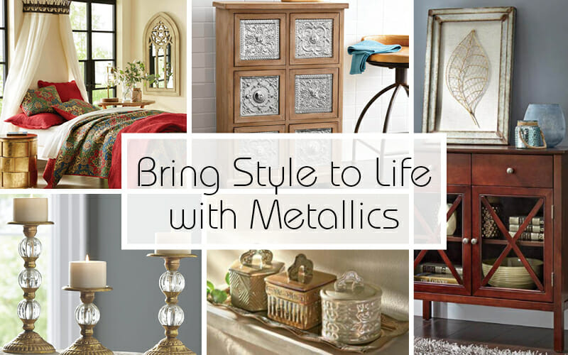 Bring Style To Live With Metallics