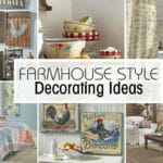 7 Country Decorating Ideas for Farmhouse Décor