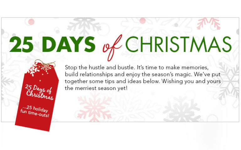 Enjoy the Holiday Season with these 25 Days of Christmas Fun