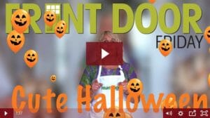 Front Door Friday video – Cute Halloween – A blonde woman in an apron, and pumpkin face balloons.