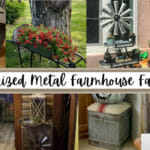 Galvanized Metal Farmhouse Favorites